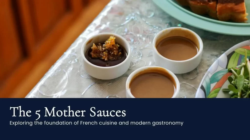 The five mother sauces